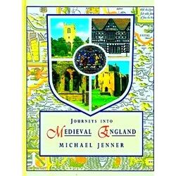 Journeys Into Medieval England
