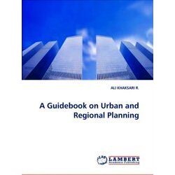 A Guidebook on Urban and Regional Planning