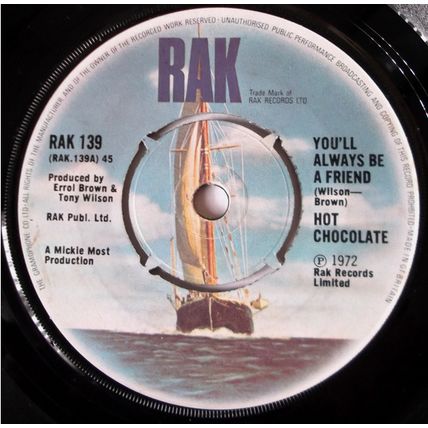 Hot Chocolate - You'll Always Be A Friend - 7" Vinyl - 1st Pressing - Excellent