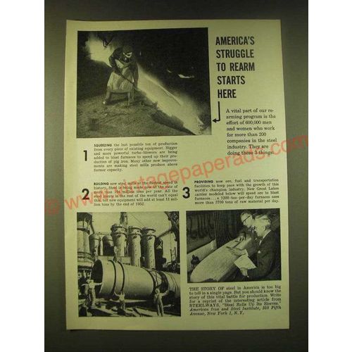 1951 American Iron and Steel Institute Ad - America's Struggle to rearm