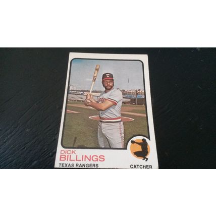 1973 Topps Card # 094 Dick Billings Very Good (3) Texas Rangers