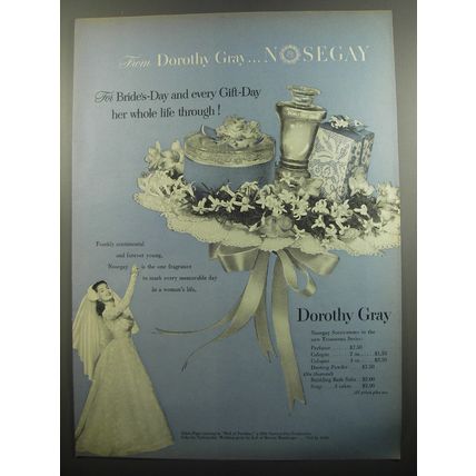 1951 Dorothy Gray Nosegay Perfume Ad - For bride's day and every gift-day