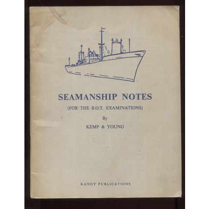 Seamanship Notes by Kemp & Young Paperback