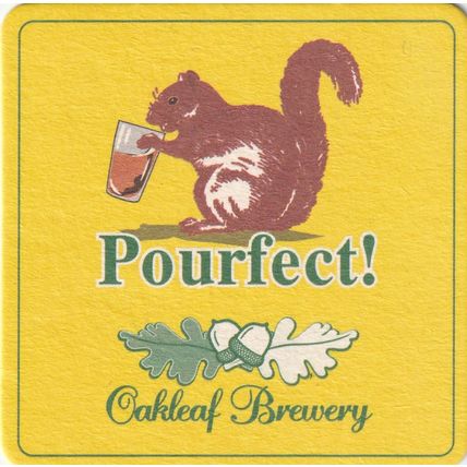 BEER MAT - OAKLEAF BREWERY - POURFECT - (Cat No 004) - (2004)
