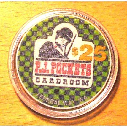 (1) $25. P.J. POCKETS CASINO CHIP - Federal Way, Washington