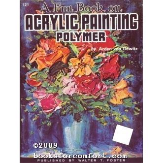 A Fun Book on Acrylic Painting Polymer Book 121