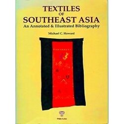 Textiiles Of South East Asia