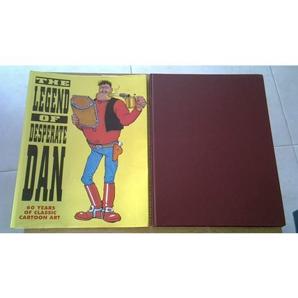 THE LEGEND OF DESPERATE DAN: 60 Years of Classic Cartoon Art (Hardback) 1997