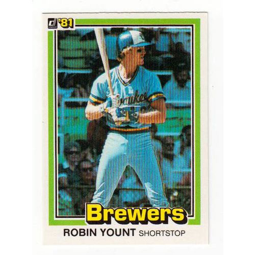 1981 Donruss Robin Yount baseball card #323 –HOF - Brewers