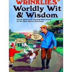 Wrinklies Worldly Wit Wisdom