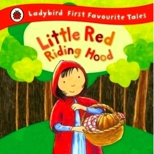 Little Red Riding Hood: Ladybird First Favourite Tales by Mandy Ross