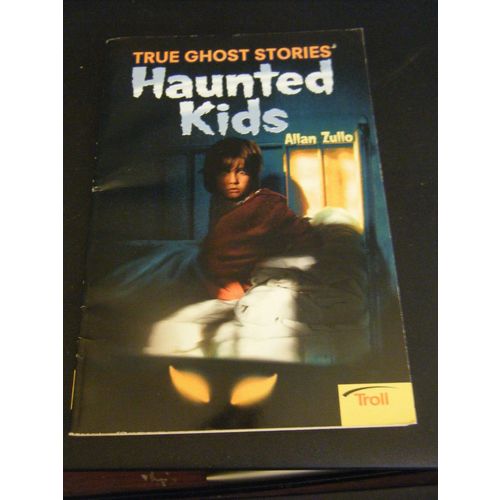 Haunted Kids by Allan Zullo (1997, Paperback)