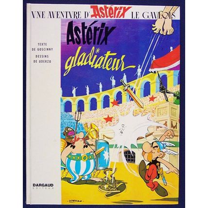 Asterix Gladiateur, Texte de Goscinny, Dargaud Editeur, HC, 1964, French Ed.