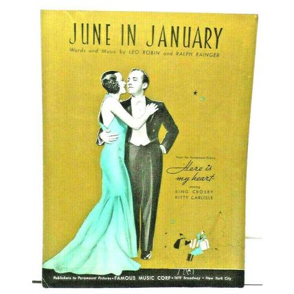 June In January Sheet Music Bing Crosby & Carlisle 1934 Here is My Heart (K10E)