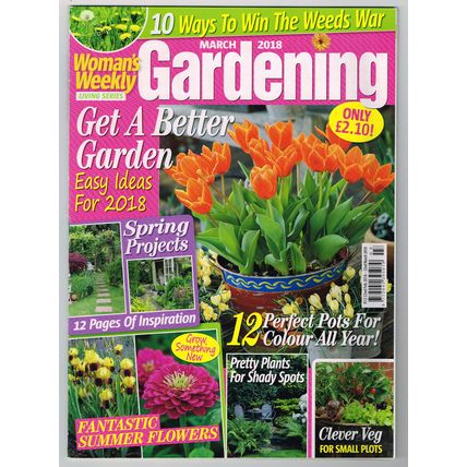 Woman's Weekly Gardening Magazine March 2018 Living Series