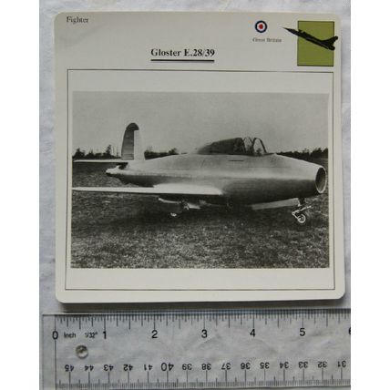 Gloster E.28/39 - GB - Fighter - Collectors Club Card