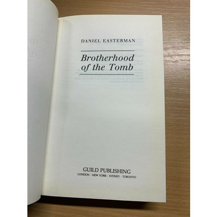 1990 DANIEL EASTERMAN "BROTHERHOOD OF THE TOMB" FICTION HARDBACK BOOK (P3)