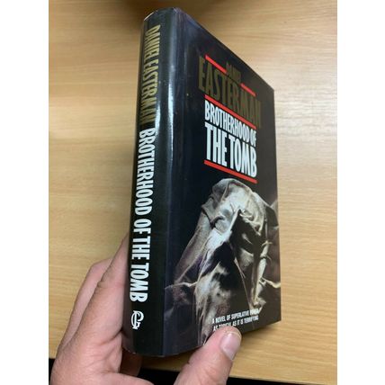 1990 DANIEL EASTERMAN "BROTHERHOOD OF THE TOMB" FICTION HARDBACK BOOK (P3)