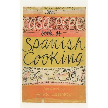The Casa Pepe Book Of Spanish Cooking Peter Ustinov Book Postcard