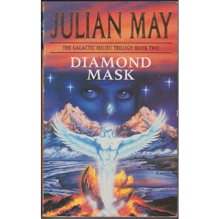 Galactic Milieu, by Julian May. Jack the Bodiless, Diamond Mask, Magnificat
