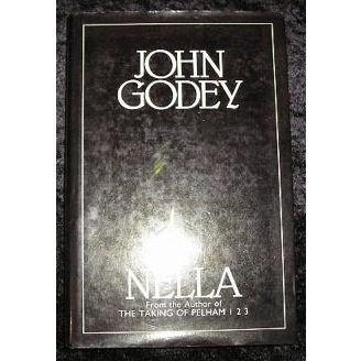 Nella by John Godey (Hardback Severn)