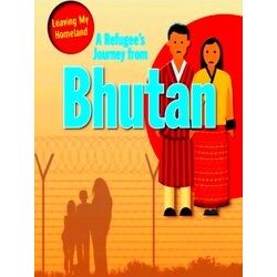 Leaving My Homeland-A Refugee S Journey From Bhutan