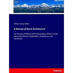 A Manual of Naval Architecture