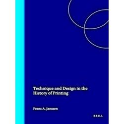 Technique and Design in the History of Printing