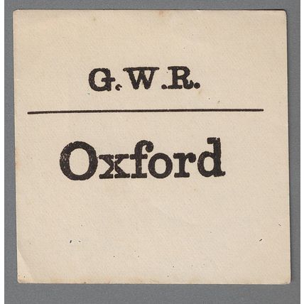 GREAT WESTERN RAILWAY LUGGAGE LABEL - OXFORD (Lwr case)