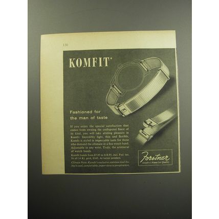1957 Forstner Komfit Watch Bands Ad - Fashioned for the man of taste