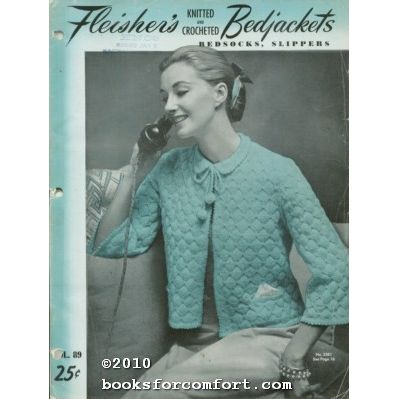 Fleishers Knitted & Crocheted Bedjackets Bedsockd Slippers Vol 89