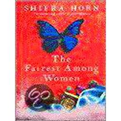 Fairest Among Women