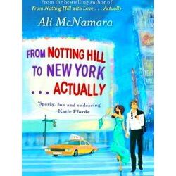 From Notting Hill To New York Actually