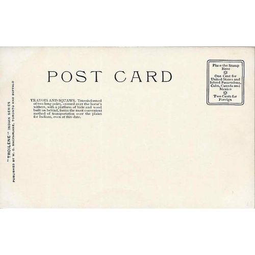 North American Indian Post Card, Artish John Innes, MINT 1910, Travois + Squaws