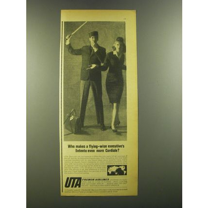 1964 UTA French Airlines Ad - Who makes a flying-wise executive's Entente