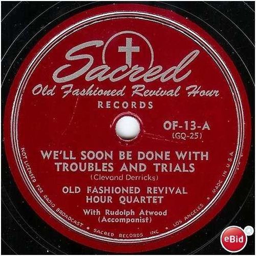 Sacred 78 #OF-13 - "Fairest Lord Jesus" - Old Fashioned Revival Hour Quartet