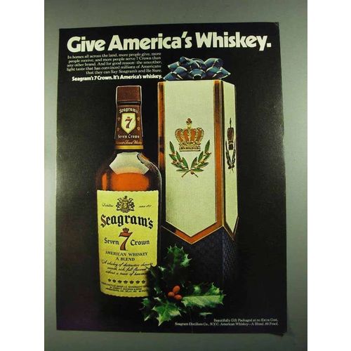 1972 Seagram's 7 Crown Whiskey Ad- Give America's