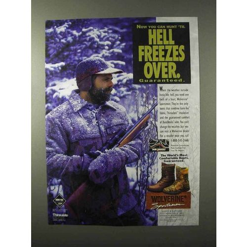 1995 Wolverine Sportsmen Boots Ad - Hell Freezes Over
