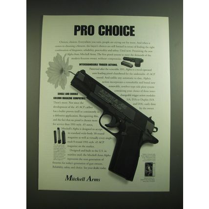 1995 Mitchell Arms Alpha .45 Pistol Advertisement - Pro Choice