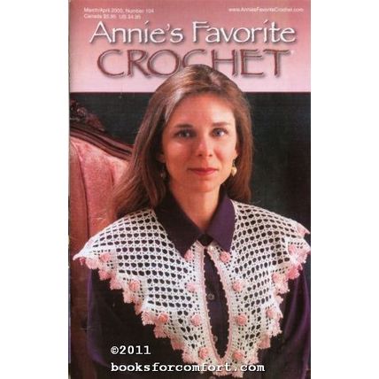 Annies Favorite Crochet Number 104 Mar-Apr 2000 [24725]