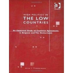 High Politics in the Low Countries
