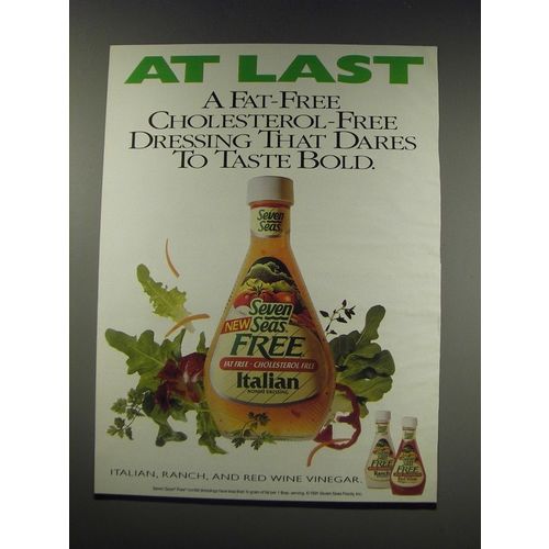 1991 Seven Seas Free Italian Dressing Ad - At last a fat-free cholesterol-free