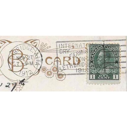 Canada Admiral Flag Slogan 1912 Lethbridge "International Dry Farming..."