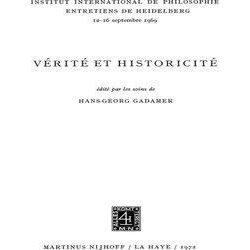 Institut International de Philosophie: Truth and Historicity / Verite et Histori