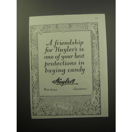 1920 Huyler's Candy Ad - A friendship for Huyler's is one of your best
