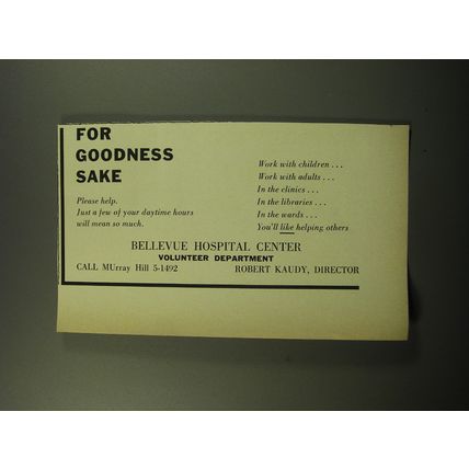 1959 Bellevue Hospital Center Advertisement - For Goodness Sake