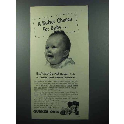 1945 Quaker Oats Ad - A Better Chance for Baby