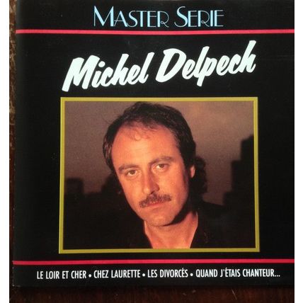 Michel Delpech - Master Serie - PolyGram Distribution # P2 35342 - CD Album