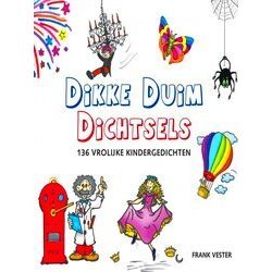 Dikke Duim Dichtsels 136 Vrolijke Kindergedichten