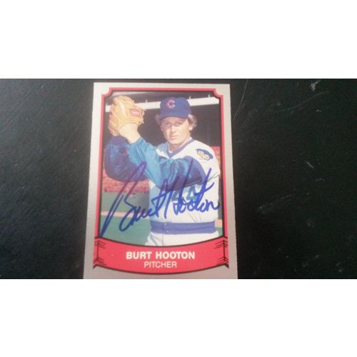 1989 Pacific Baseball Legends Card # 219 Burt Hooton Autograph Chicago Cubs